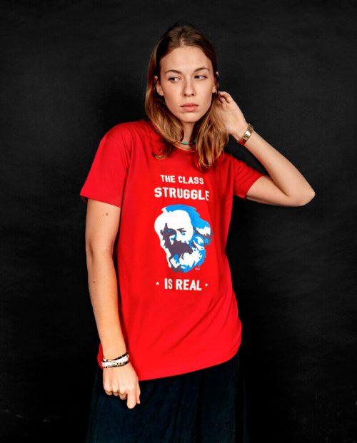 Class Struggle is Real T-shirt