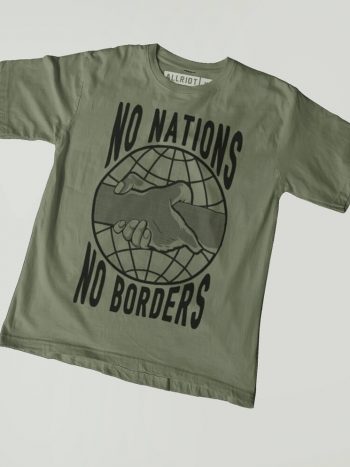 no nations no borders t-shirt anti ice deportations