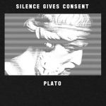 Silence Gives Consent Plato T-shirt