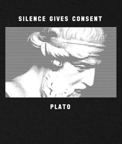 Silence Gives Consent Plato T-shirt