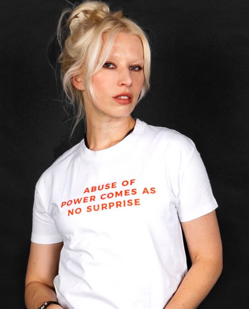 Abuse Of Power Comes As No Surprise T-shirt