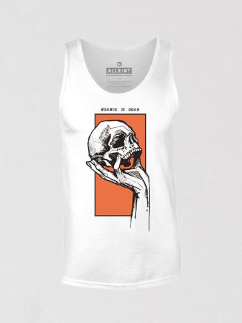 nuance is dead tank top