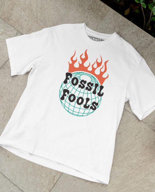 Fossil Fools T-shirt