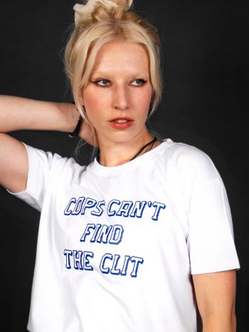 cops can't find the clit t-shirt