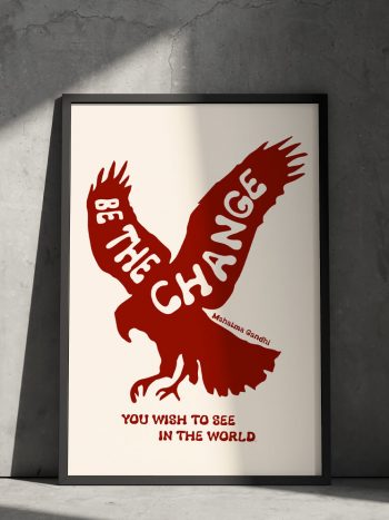 be the change gandhi quote poster uk