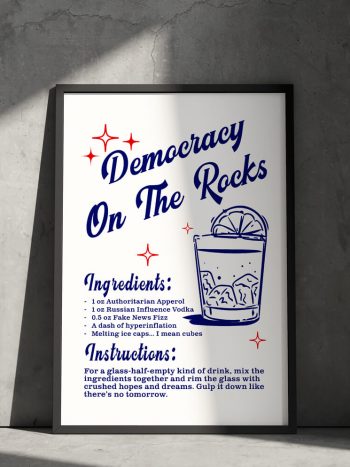 democracy on the rocks poster anti maga