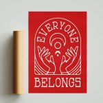 Everyone Belongs Poster