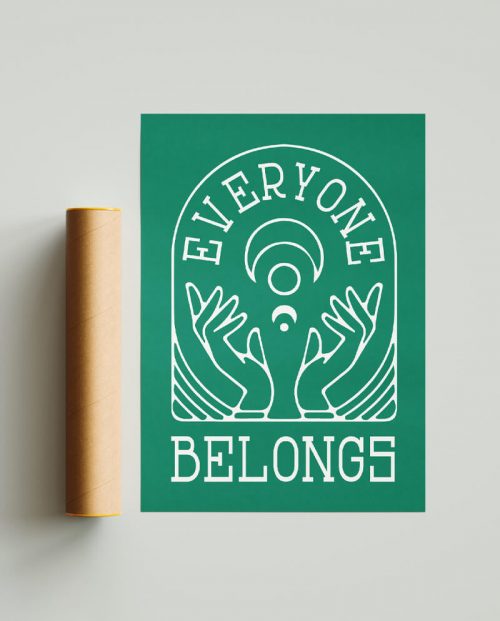 Everyone Belongs Poster
