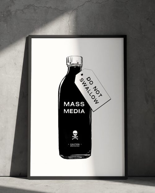 Mass Media - Do Not Swallow Poster