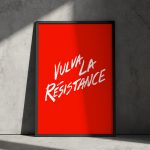 Vulva la Resistance Poster