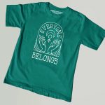 Everyone Belongs T-shirt