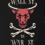 Wall St. is War St. T-shirt