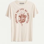 Unlearn The Lies we Inherited T-shirt