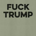 Fuck Trump T-shirt