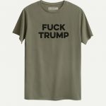 Fuck Trump T-shirt