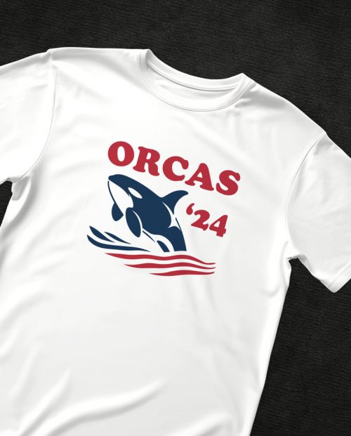 Orcas for President ‘24 T-shirt