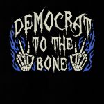 Democrat To The Bone Halloween T-shirt