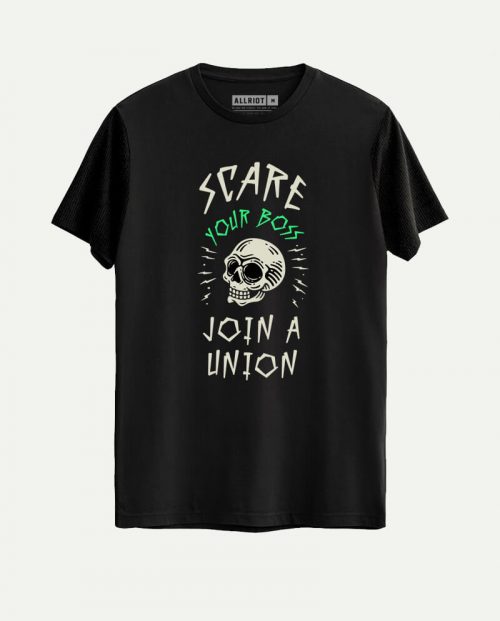 Scare Your Boss, Join A Union Halloween T-shirt