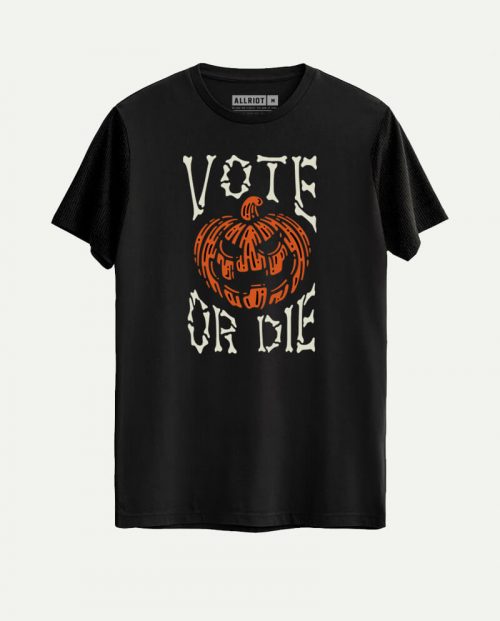 Vote or Die Halloween T-shirt