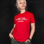 Don’t Make Me Repeat Myself - History T-shirt