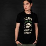 Scare Your Boss, Join A Union Halloween T-shirt