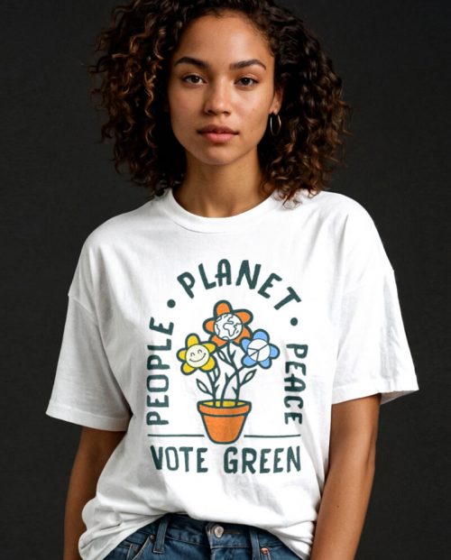 People Planet Peace - Vote Green T-shirt