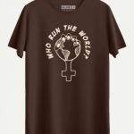 Who Run The World T-shirt