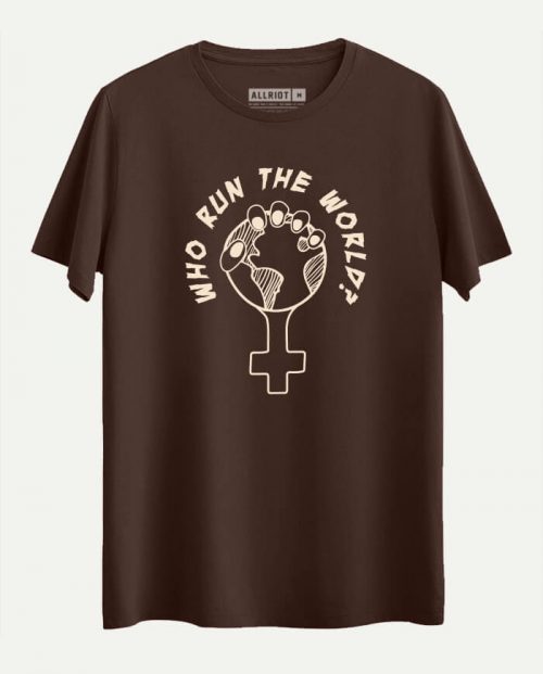 Who Run The World T-shirt