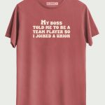 I Joined A Union T-shirt