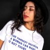 The Hardest Decision A Woman Can Make T-shirt