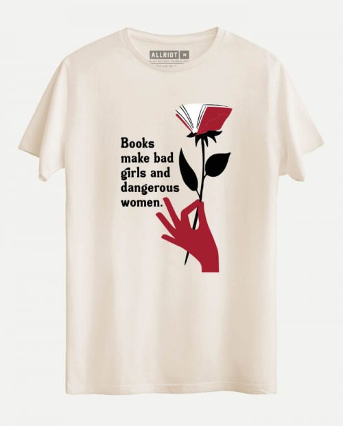 Books Make Dangerous Women T-shirt