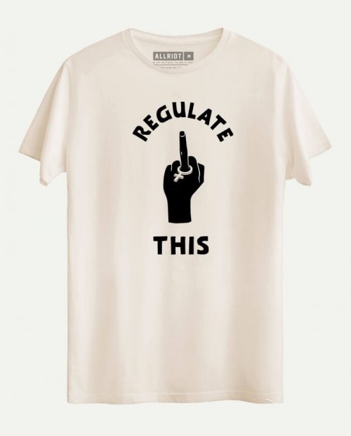 Regulate This T-shirt