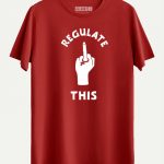 Regulate This T-shirt