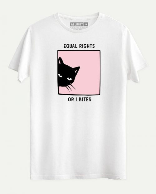 Equal Rights or I Bites T-shirt