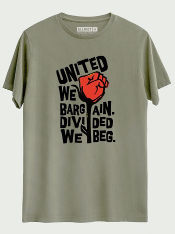 United We Bargain, Divided We Beg