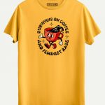 Surviving on Coffee And Feminist Rage T-shirt