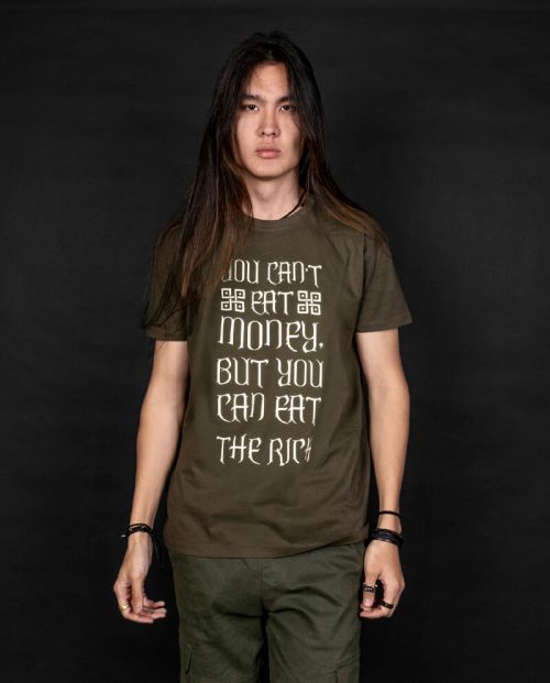 You Can’t Eat Money But You Can Eat The Rich T-shirt