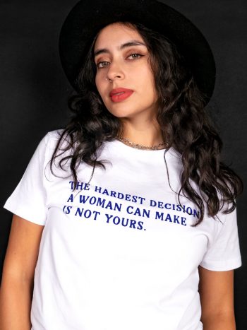 my body my choice my decision t-shirt