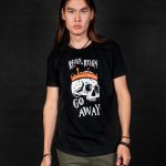 Reign, Reign Go Away T-shirt