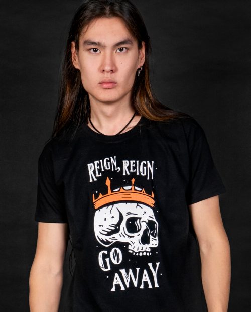 Reign, Reign Go Away T-shirt