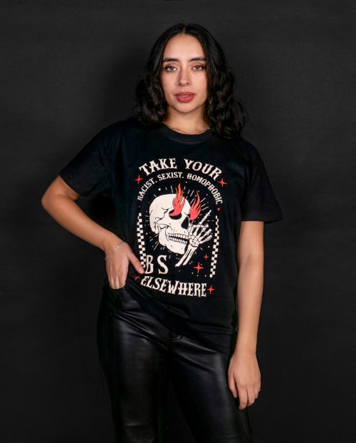 Take Your BS Elsewhere T-shirt