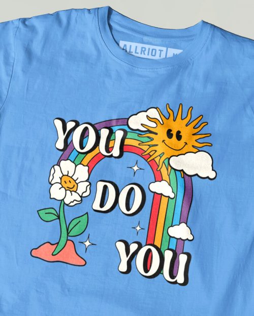 You Be You T-shirt