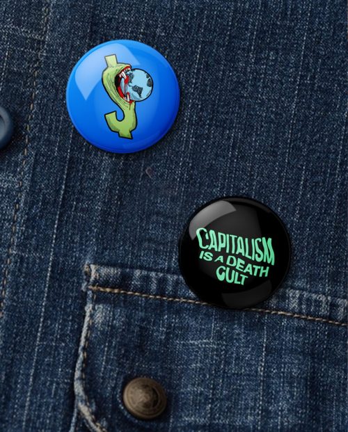 Anti-Capitalist Pin Buttons