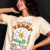 Don’t Let Trump Get you Down T-shirt