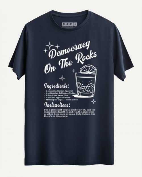 Democracy On The Rocks T-shirt