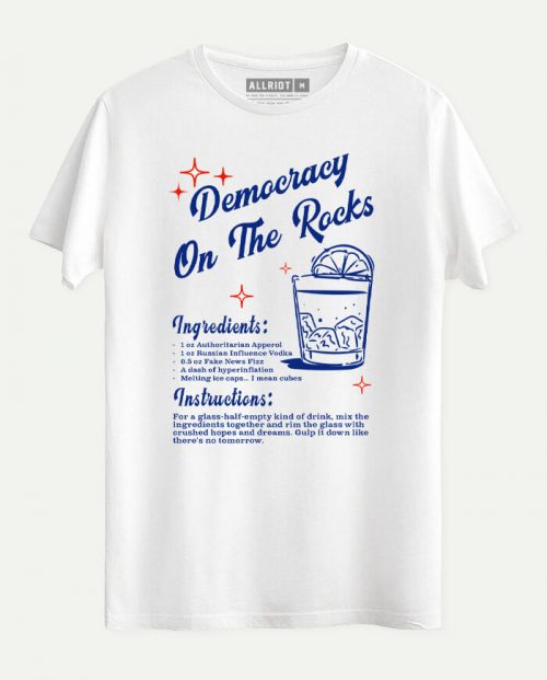 Democracy On The Rocks T-shirt