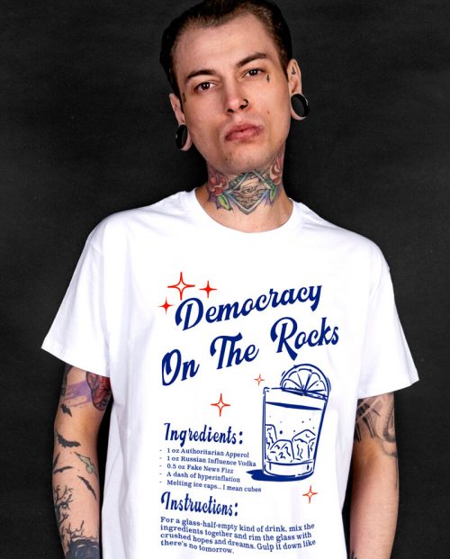 Democracy On The Rocks T-shirt