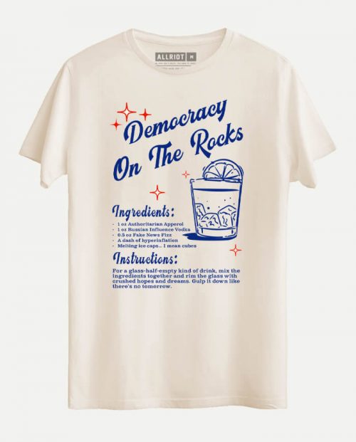 Democracy On The Rocks T-shirt