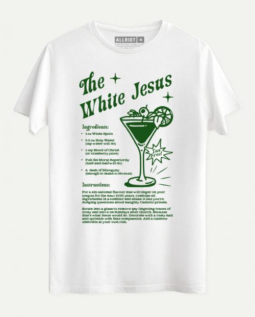 The White Jesus Cocktail T-shirt