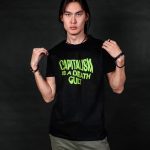 Capitalism Is A Death Cult T-shirt